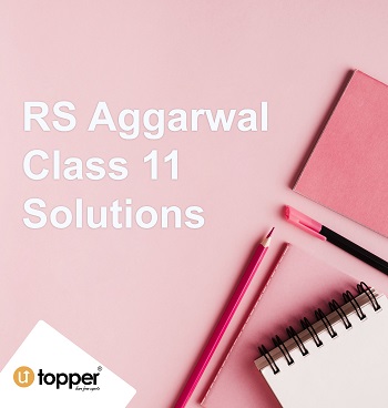 rs aggarwal class 11 solutions